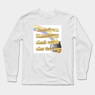 A Pot of Gold at the End of the Rainbow Long Sleeve T-Shirt